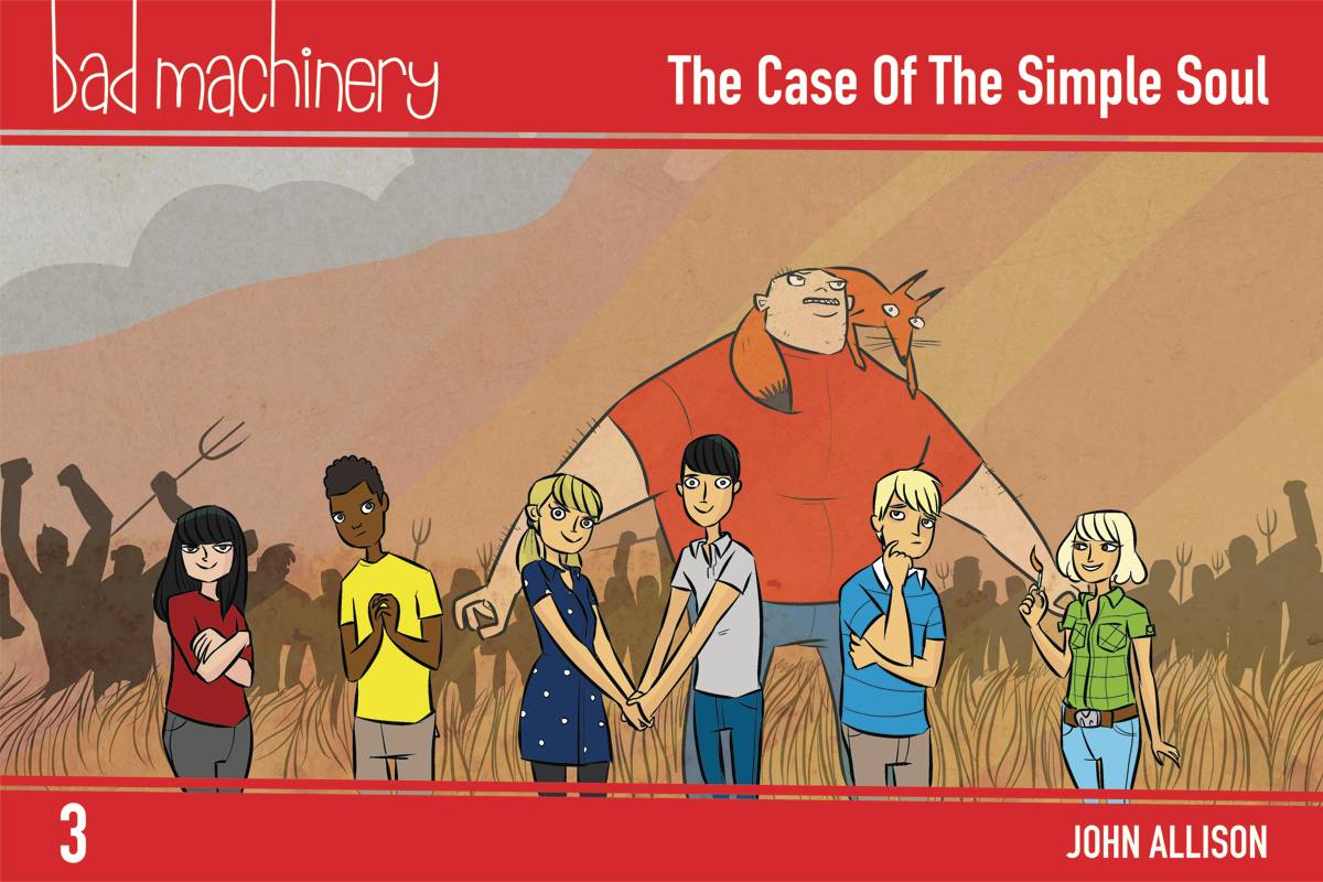 Bad Machinery vol 3: The Case Of The Simple Soul s/c