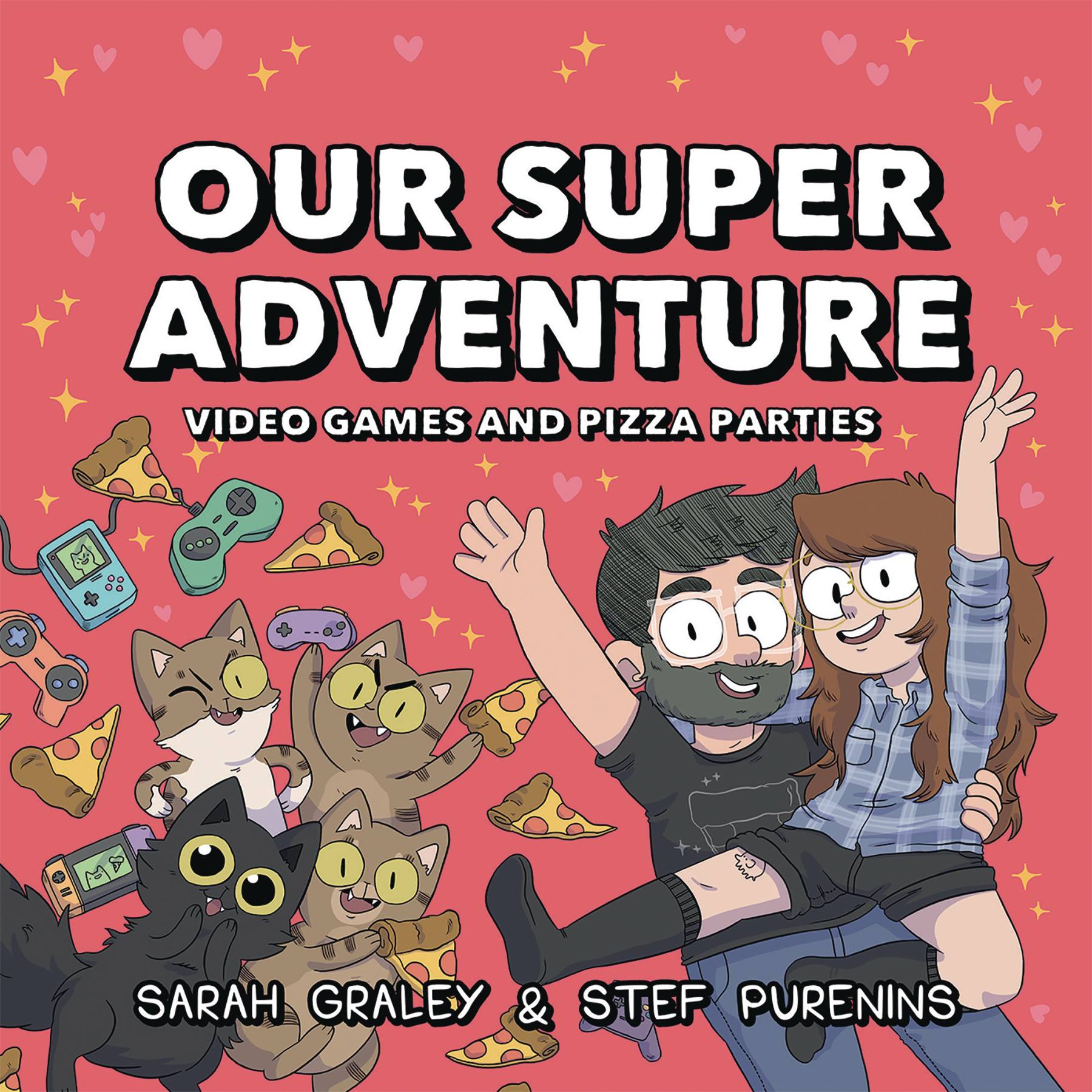 Our Super Adventure vol 2: Video Games And Pizza Parties h/c