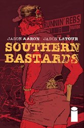 Southern Bastards vol 1: Here Was A Man s/c