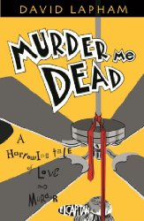 Murder Me Dead s/c