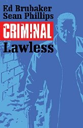 Criminal vol 2: Lawless s/c