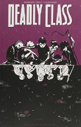 Deadly Class vol 2: Kids Of The Black Hole s/c