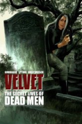 Velvet vol 2: The Secret Lives Of Dead Men