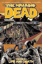 Walking Dead vol 24: Life And Death