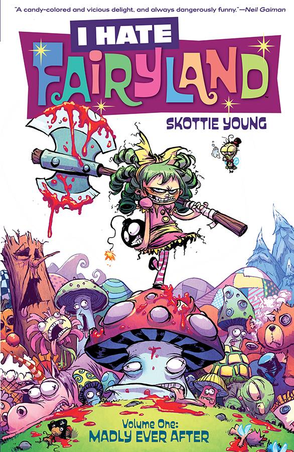 I Hate Fairyland vol 1: Madly Ever After s/c
