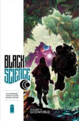Black Science vol 4: Godworld s/c