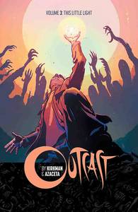 Outcast vol 3: This Little Light s/c