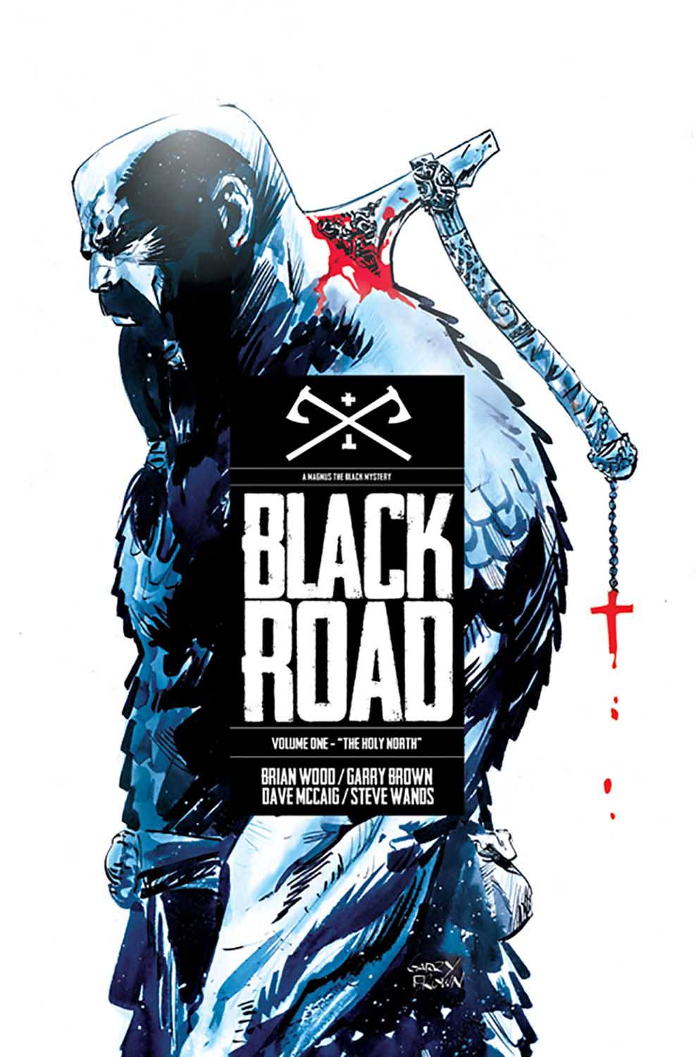 Black Road vol 1: The Holy North