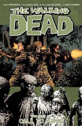 Walking Dead vol 26: Call To Arms