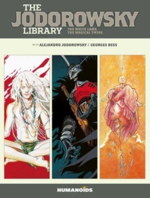 The Jodorowsky Library: The White Lama & The Magical Twins h/c