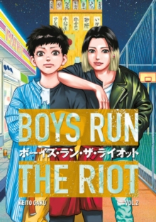 Boys Run The Riot vol 2