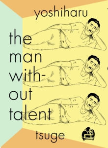 The Man Without Talent s/c