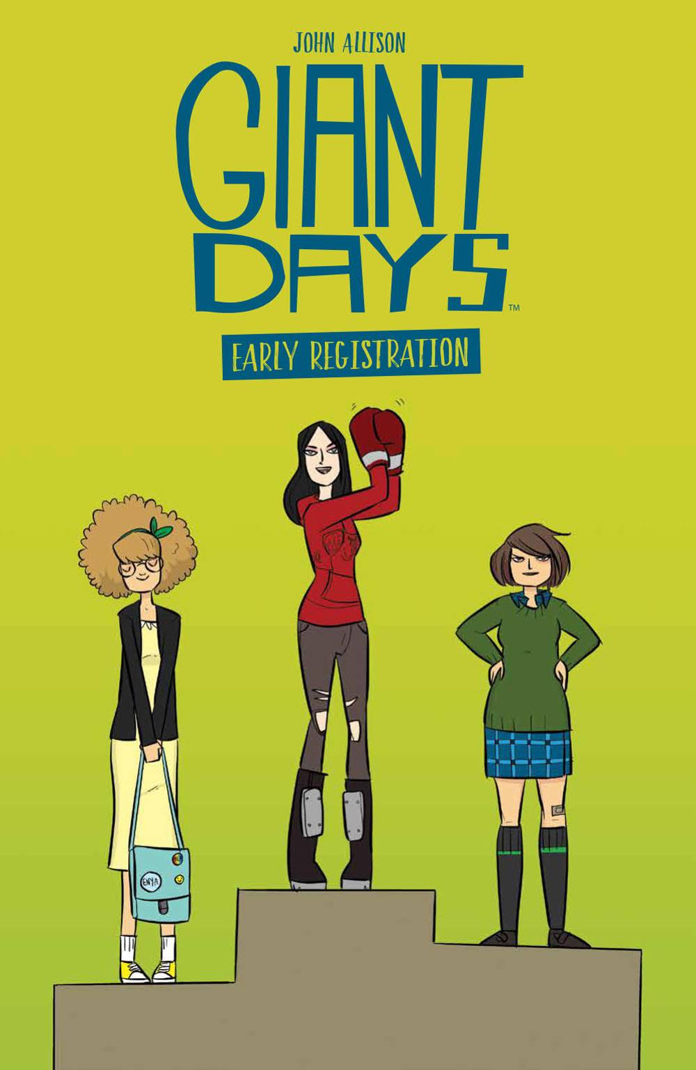 Giant Days: Early Registration s/c