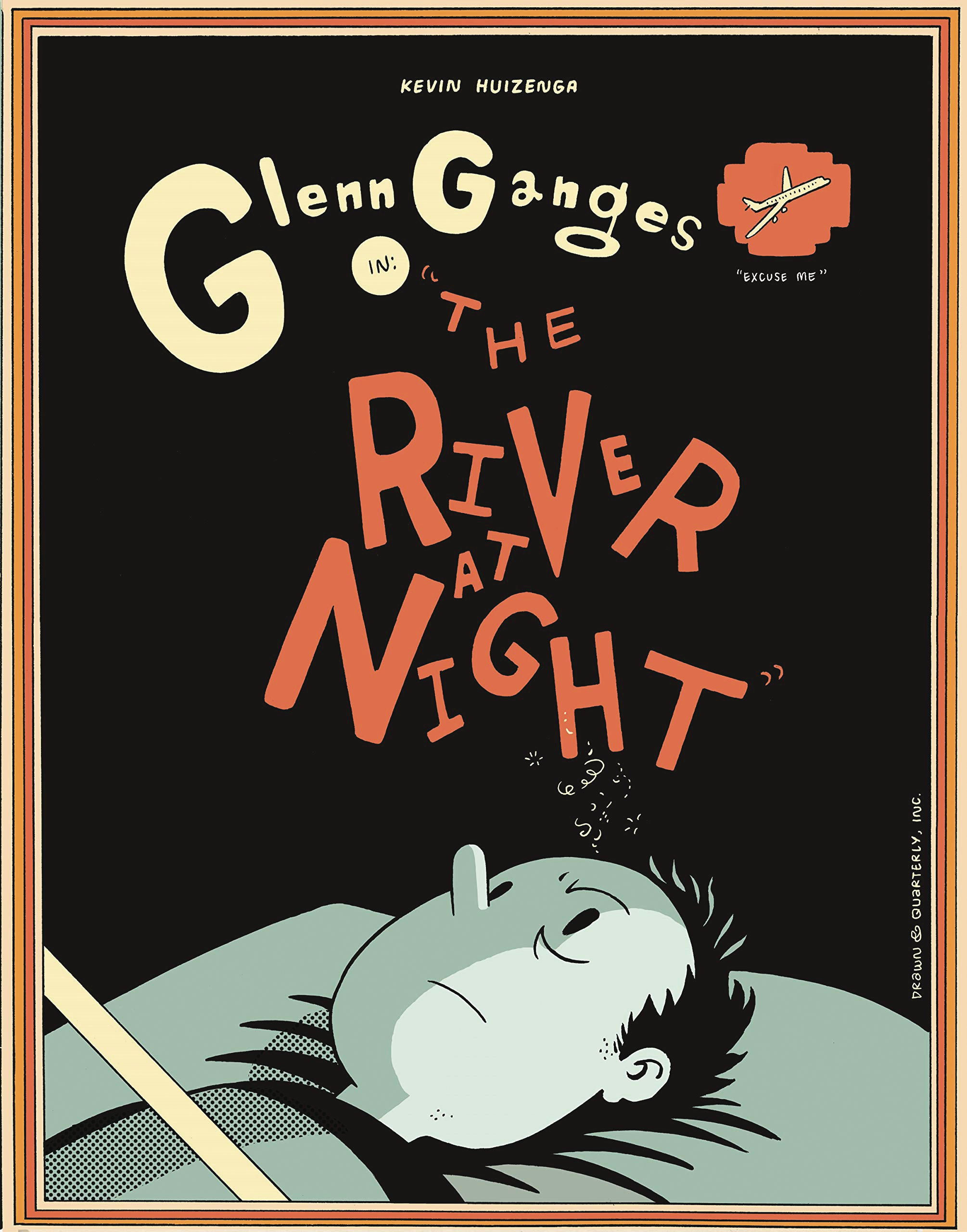 Glenn Ganges In: The River At Night h/c