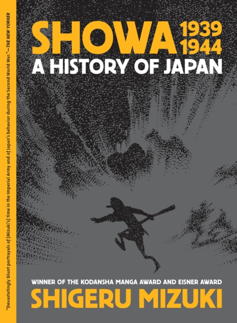 Showa 1939 - 1944: A History Of Japan vol 2