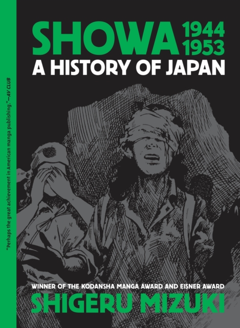 Showa 1944 - 1953: A History Of Japan vol 3