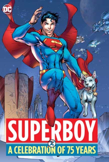 Superboy: A Celebration Of 75 Years h/c