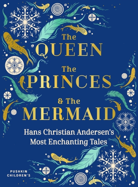 The Queen, The Princess & The Mermaid h/c