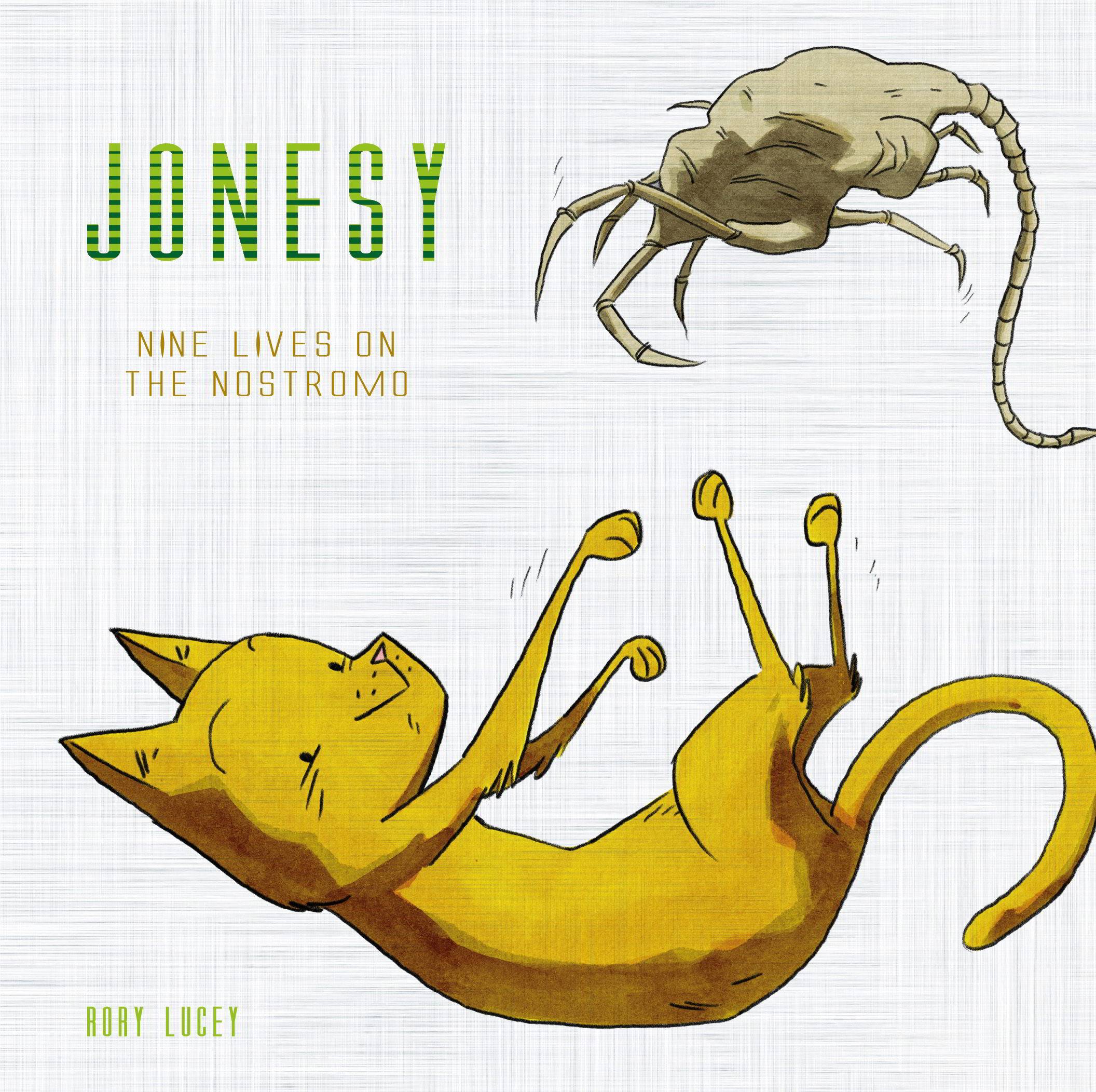 Jonesy - Nine Lives On The Nostromo h/c