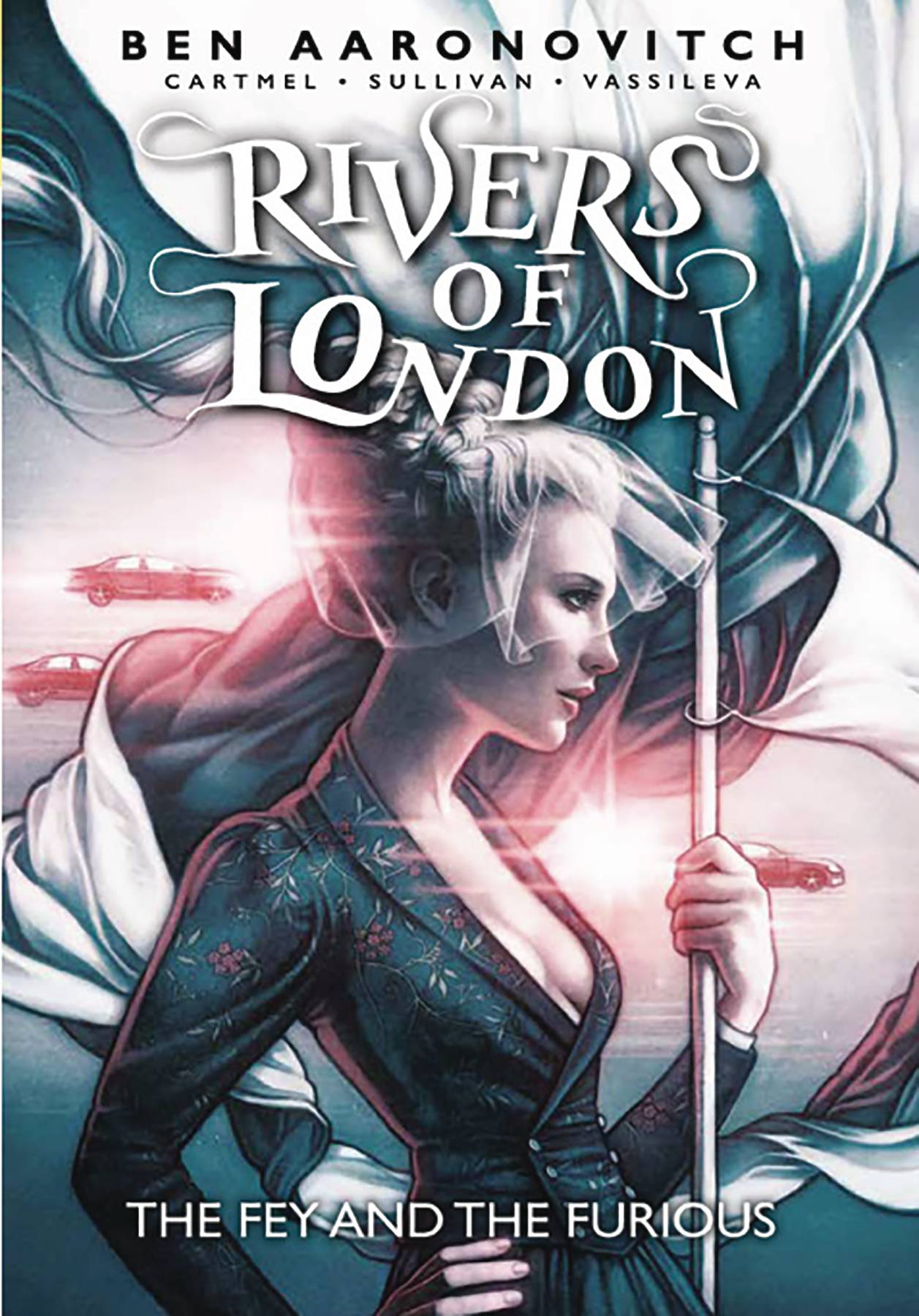 Rivers Of London vol 8: The Fey And The Furious