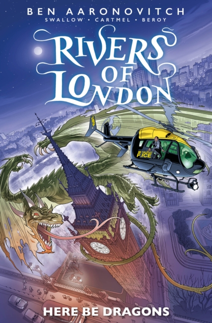 Rivers Of London vol 11: Here Be Dragons