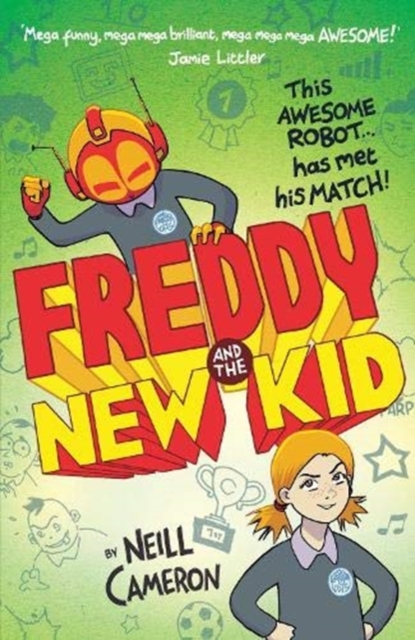 Freddy And The New Kid (Prose)