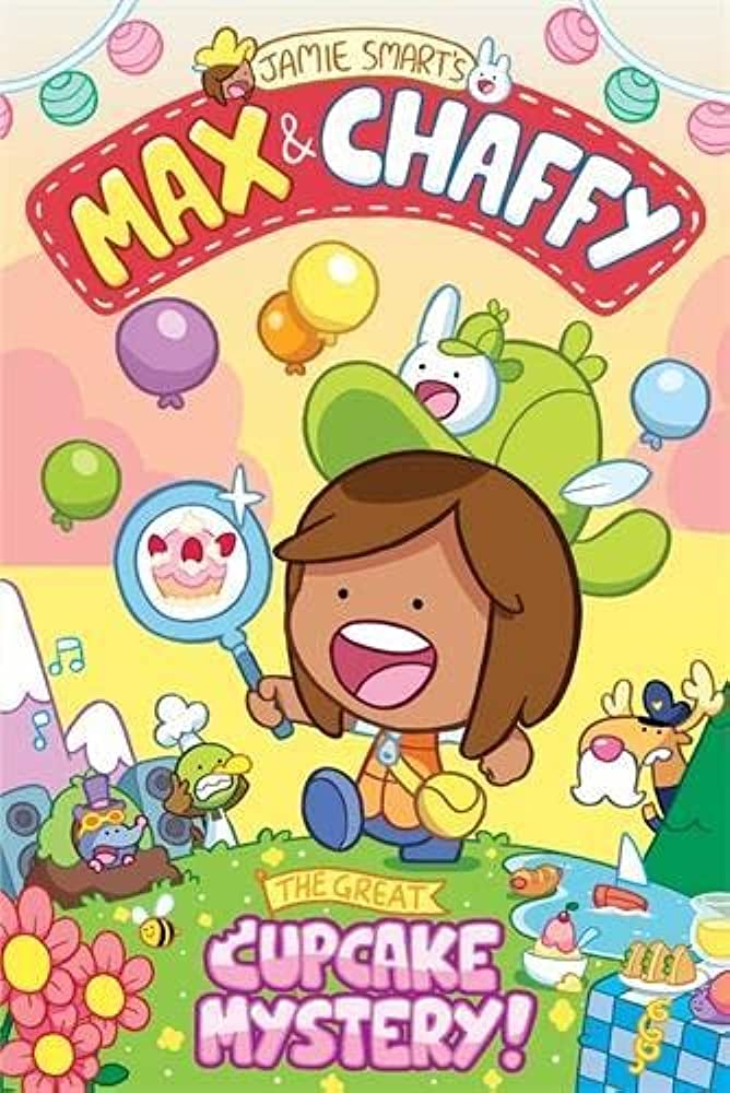 Max & Chaffy: The Great Cupcake Mystery s/c