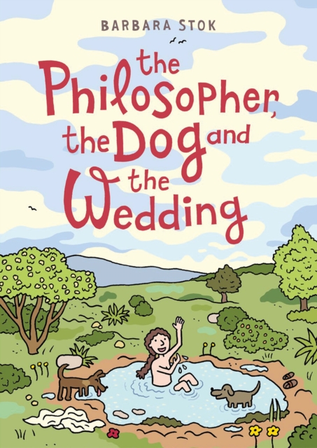 The Philosopher, The Dog And The Wedding (Bookplate Edition) s/c
