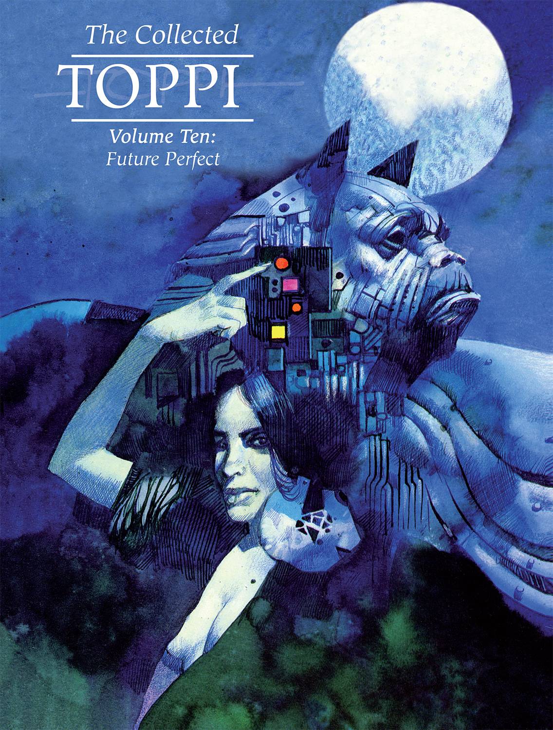 The Collected Toppi vol 10: Future Perfect h/c