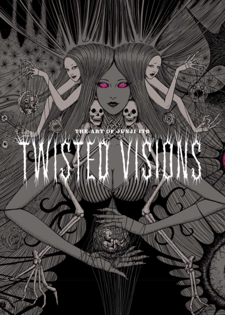 Twisted Visions: The Art Of Junji Ito h/c