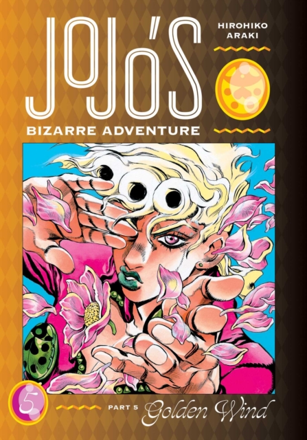 Jojo's Bizarre Adventure Part 5: Golden Wind vol 5 h/c
