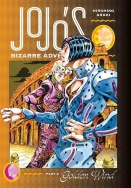 Jojo's Bizarre Adventure Part 5: Golden Wind vol 7 h/c