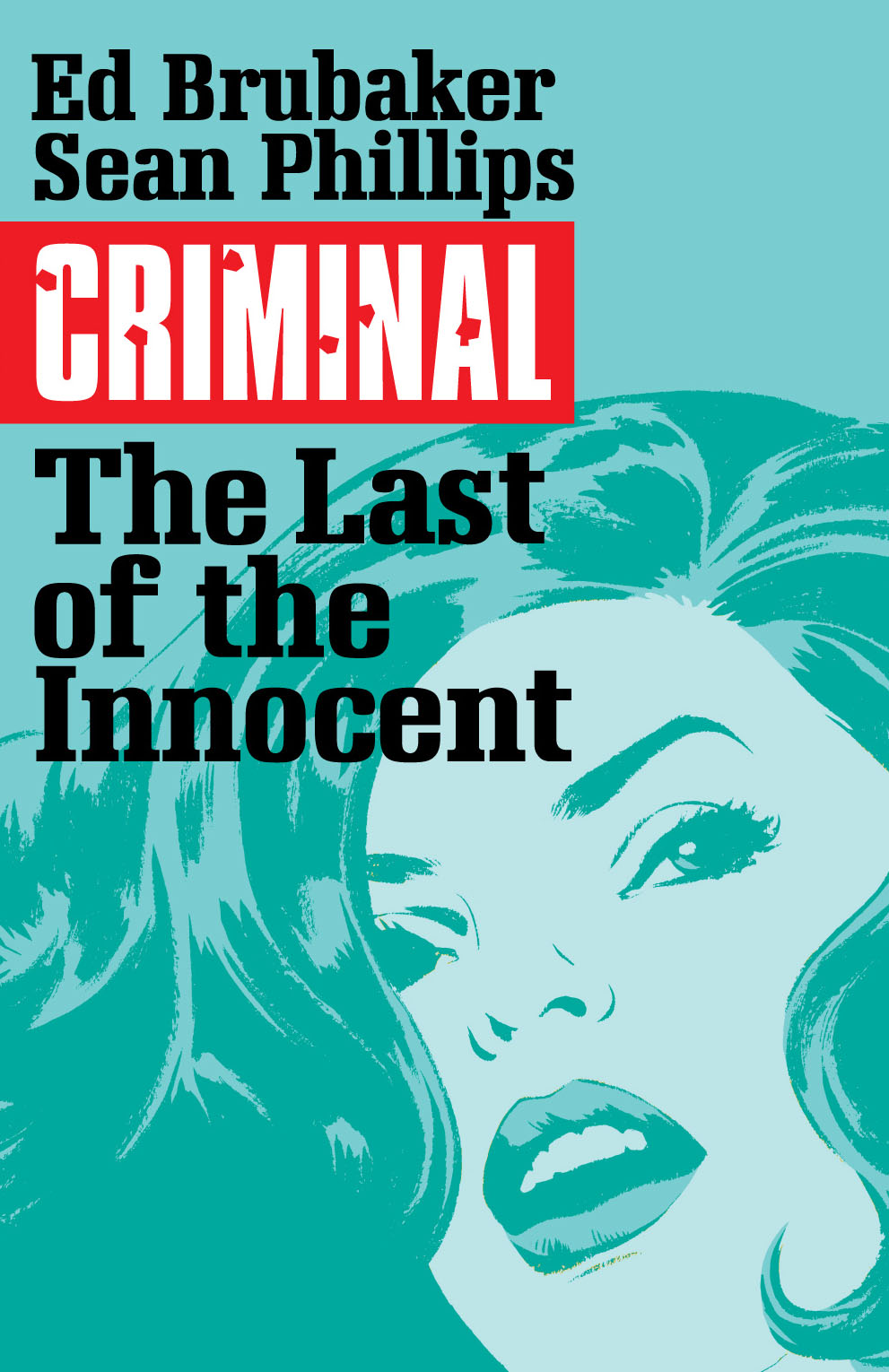 Criminal vol 6: The Last Of The Innocent s/c