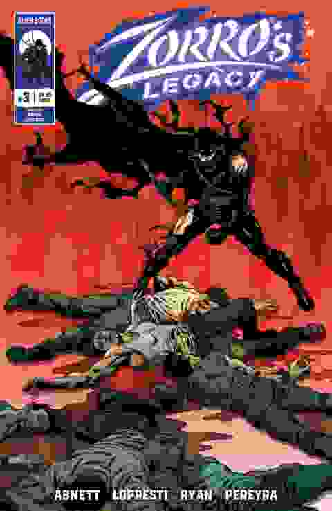 Zorro's Legacy #3 Cvr A Aaron Lopresti