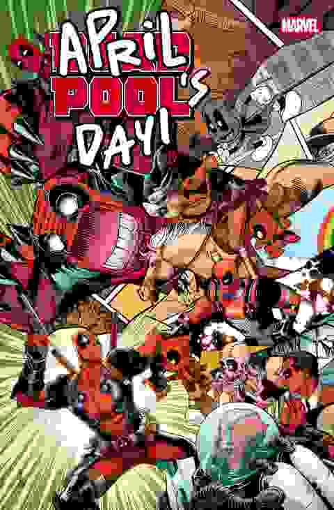 Deadpool April Pool's Day #1 Cvr A David Baldeon