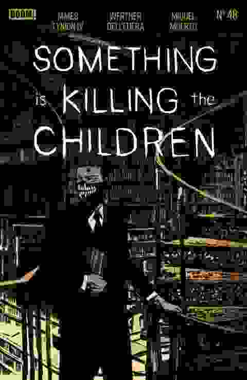 Something Is Killing The Children #48 Cvr A Werther Dell'edera