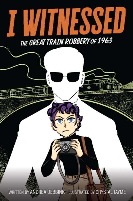 I Witnessed The Great Train Robbery Of 1963 s/c