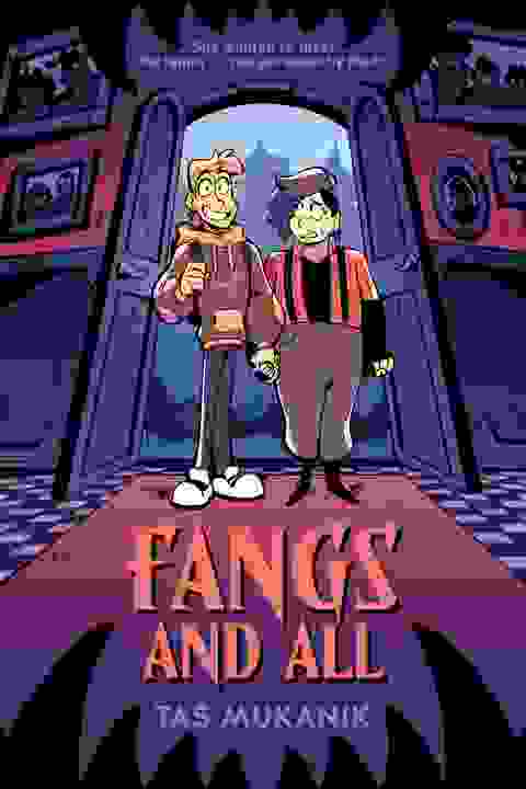 Fangs And All: A Graphic Novel