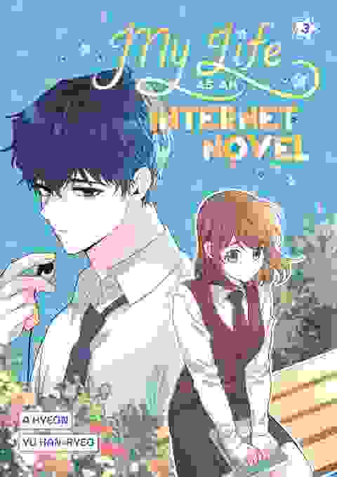 My Life As An Internet Novel h/c vol 3