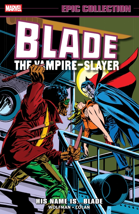 Blade Epic Collection His Name Is...Blade
