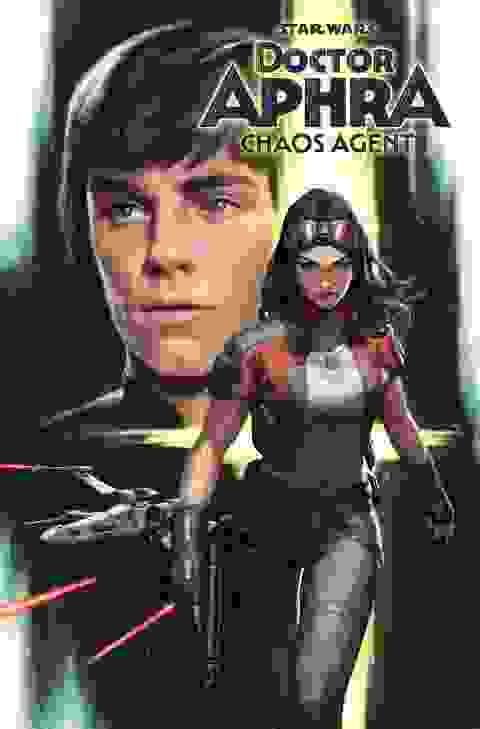 Star Wars Doctor Aphra Chaos Agent s/c