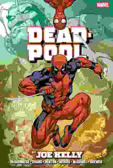 Deadpool By Joe Kelly Omnibus h/c Cvr A Ed Mcguinness Montage Cover [new Printing]