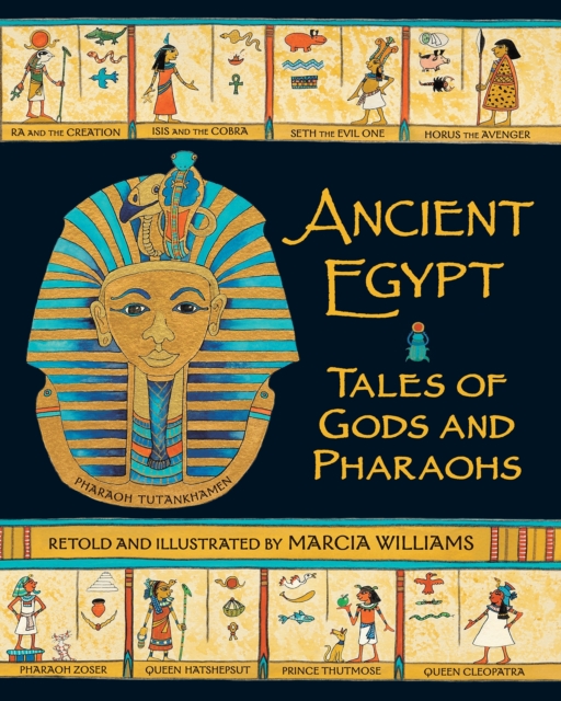 Ancient Egypt: Tales Of Gods And Pharaohs s/c