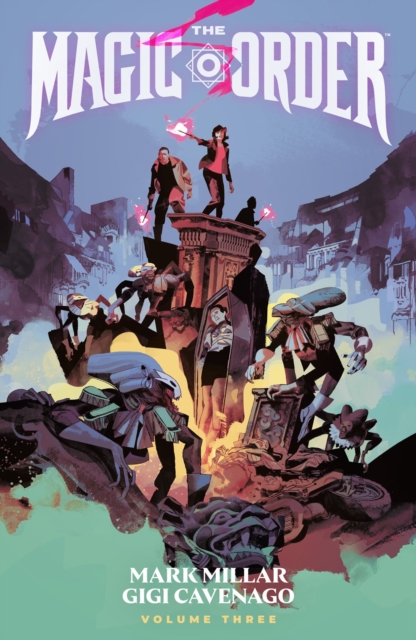 The Magic Order vol 3 s/c