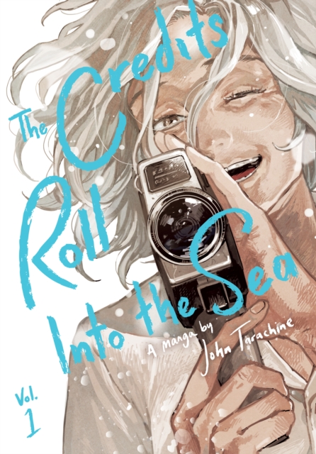 The Credits Roll Into The Sea vol 1