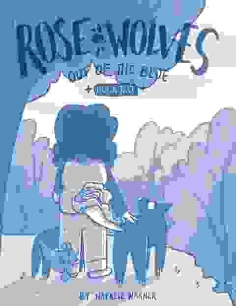 Rose Wolves Hc Book 02: Out Of The Blue
