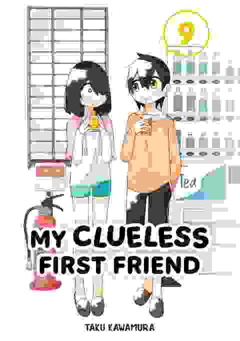 My Clueless First Friend vol 9