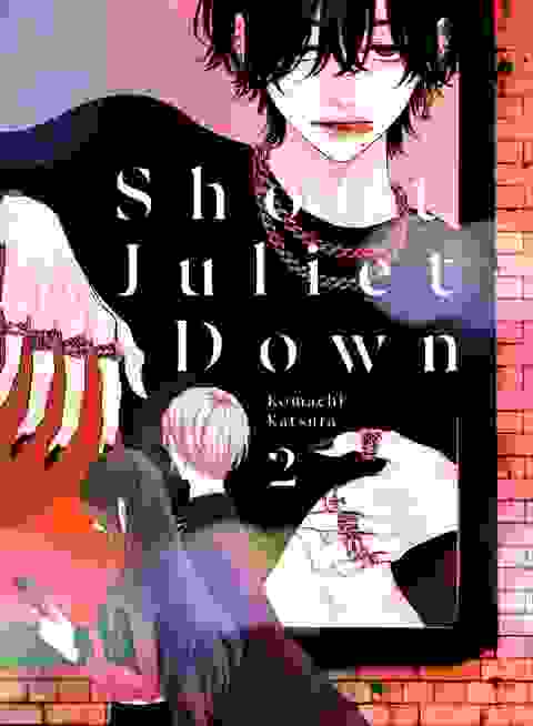 Shoot Juliet Down vol 2