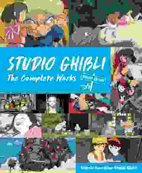 Studio Ghibli: The Complete Works Hc