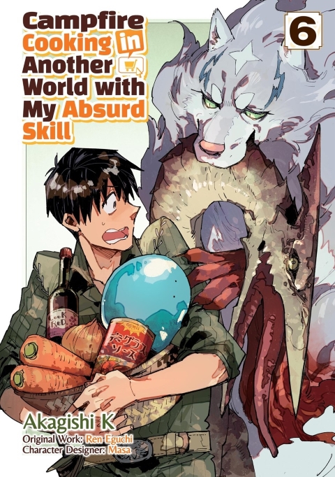 Campfire Cooking In Another World With My Absurd Skill vol 6